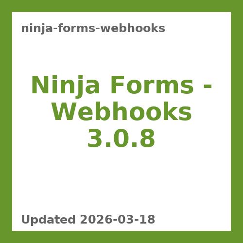 Ninja Forms – Webhooks 3.0.8