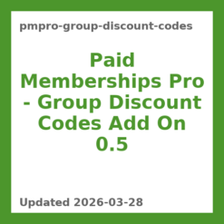 Paid Memberships Pro – Group Discount Codes Add On 0.5