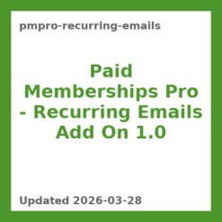 Paid Memberships Pro – Recurring Emails Add On 1.0