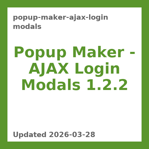 Popup Maker - AJAX Login Modals 1.2.2