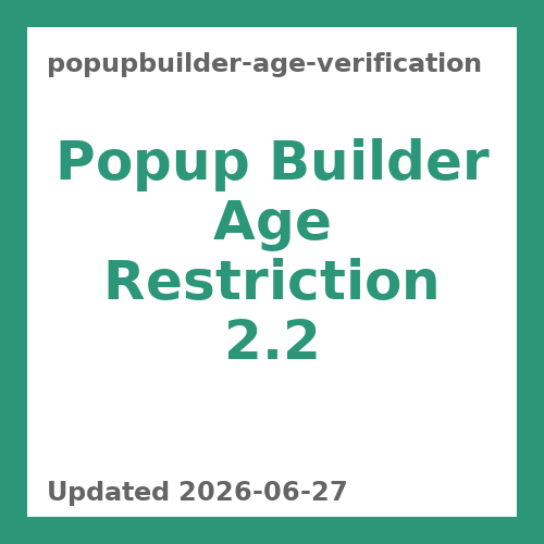 Popup Builder Age Restriction 2.2