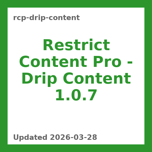 Restrict Content Pro – Drip Content 1.0.7