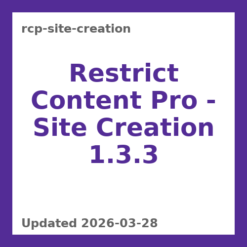 Restrict Content Pro – Site Creation 1.3.3