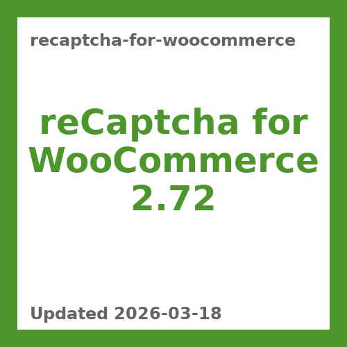 reCaptcha for WooCommerce 2.72