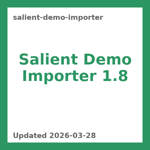 Salient Demo Importer 1.8