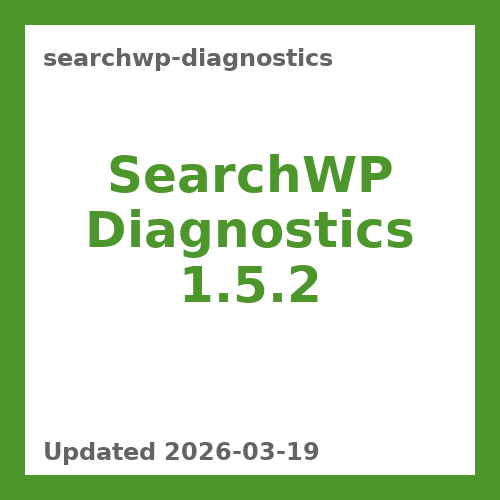 SearchWP Diagnostics 1.5.2