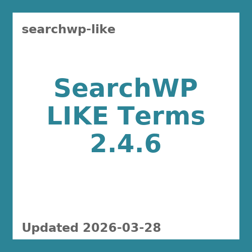 SearchWP LIKE Terms 2.4.6