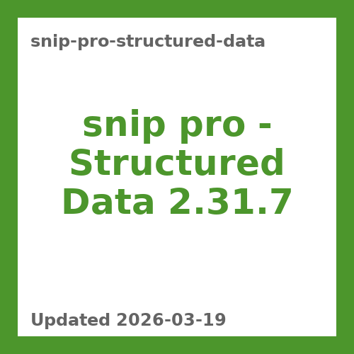 snip pro - Structured Data 2.31.7