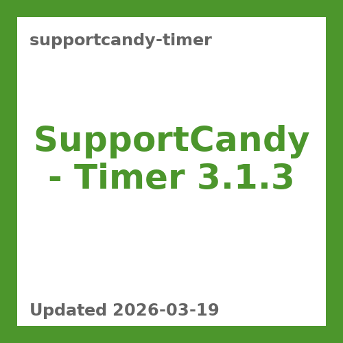 SupportCandy – Timer 3.1.3