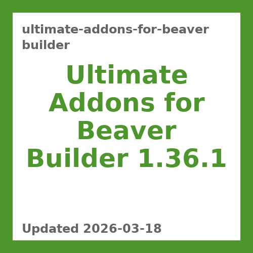 Ultimate Addons for Beaver Builder 1.36.1
