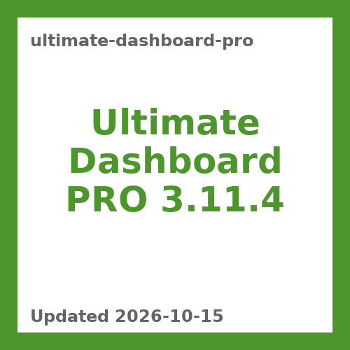Ultimate Dashboard PRO 3.11.4