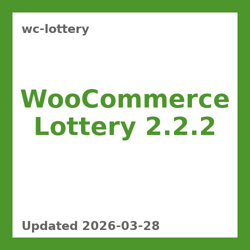 WooCommerce Lottery 2.2.2