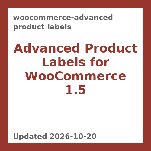 WooCommerce Advanced Product Labels 1.5