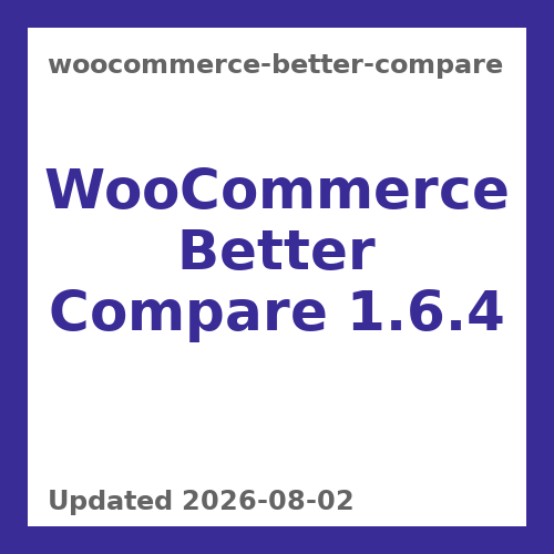 WooCommerce Better Compare 1.6.4