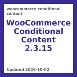 WooCommerce Conditional Content 2.3.15