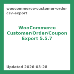 WooCommerce Customer Order CSV Export 5.5.7