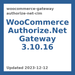 WooCommerce Authorize CIM Gateway 3.10.16