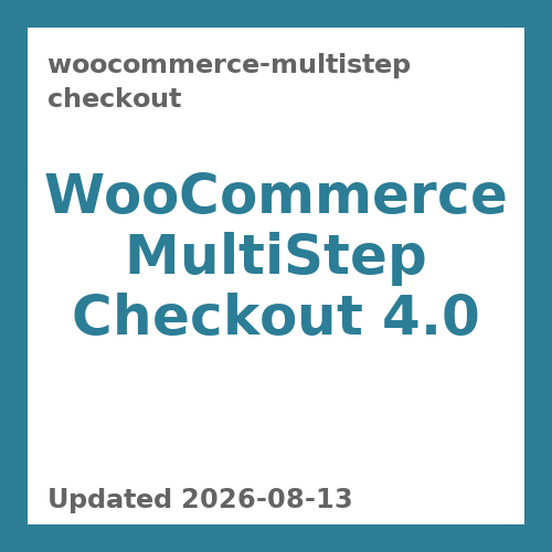 WooCommerce MultiStep Checkout 4.0