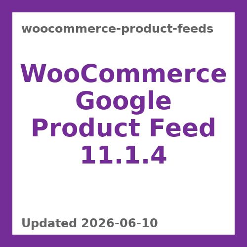 WooCommerce Google Product Feed 11.1.4