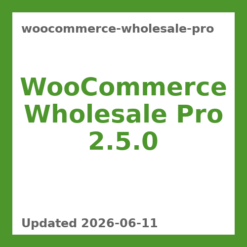 WooCommerce Wholesale Pro 2.5.0