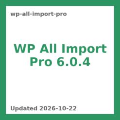 WP All Import Pro 6.0.4