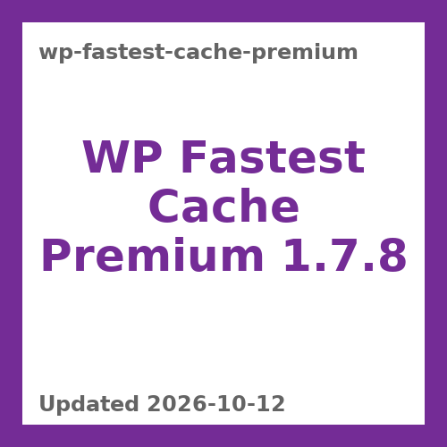 WP Fastest Cache Premium 1.7.8