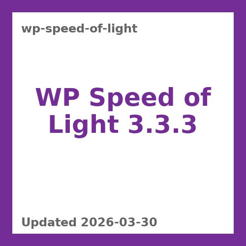 WP Speed of Light 3.3.3