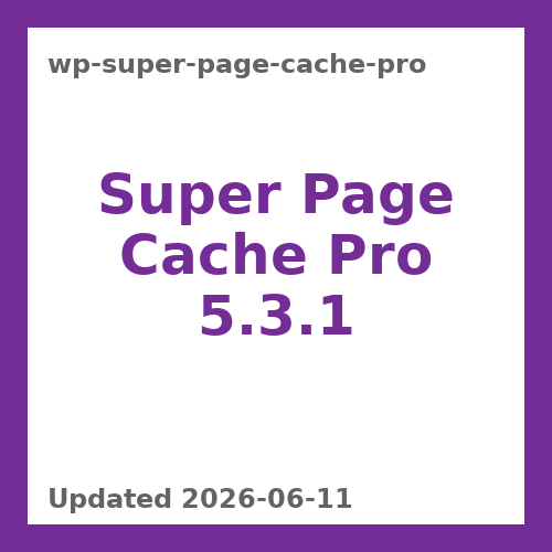 Super Page Cache Pro 5.3.1