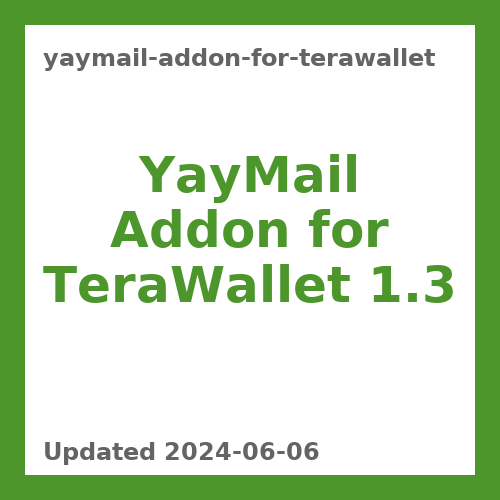 YayMail Addon for TeraWallet 1.3