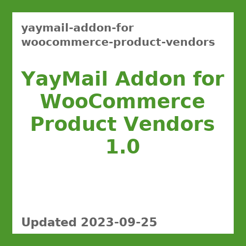 YayMail Addon for WooCommerce Product Vendors 1.0