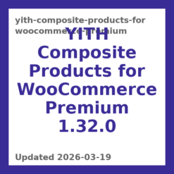 YITH Composite Products for WooCommerce Premium 1.32.0