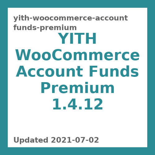 YITH WooCommerce Account Funds Premium 1.4.12