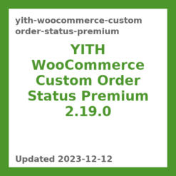 YITH WooCommerce Custom Order Status Premium 2.19.0