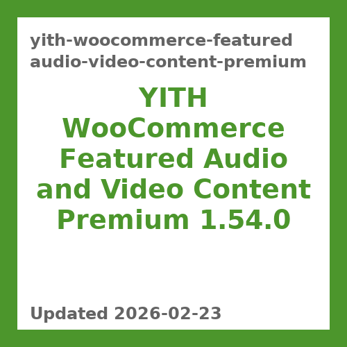 YITH WooCommerce Featured Audio and Video Content Premium 1.54.0