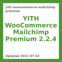 YITH WooCommerce Mailchimp Premium 2.2.4
